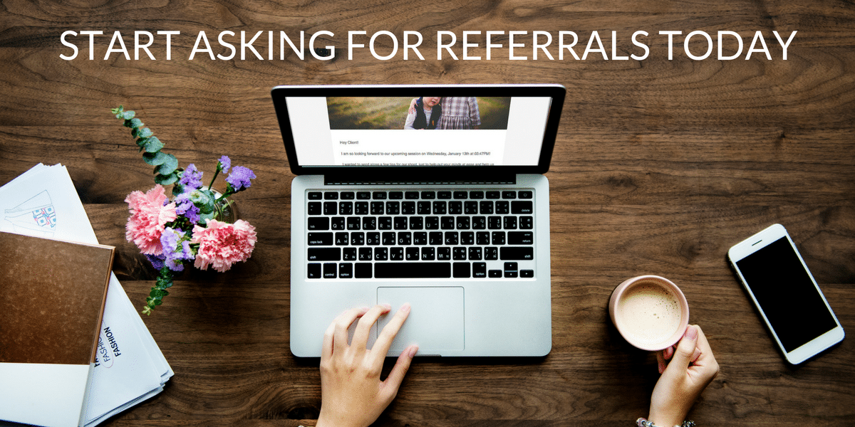 referral, client, email, workflow, automate, business, photography